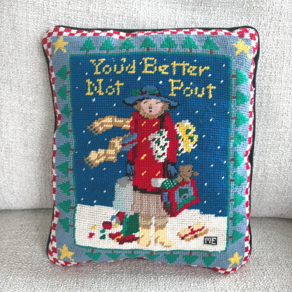 Mary Engelbreit Style Needlepoint Pillow Youd Better Not Pout Christmas 10x11